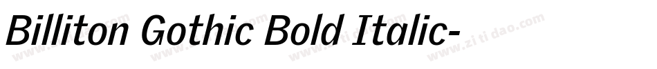 Billiton Gothic Bold Italic字体转换